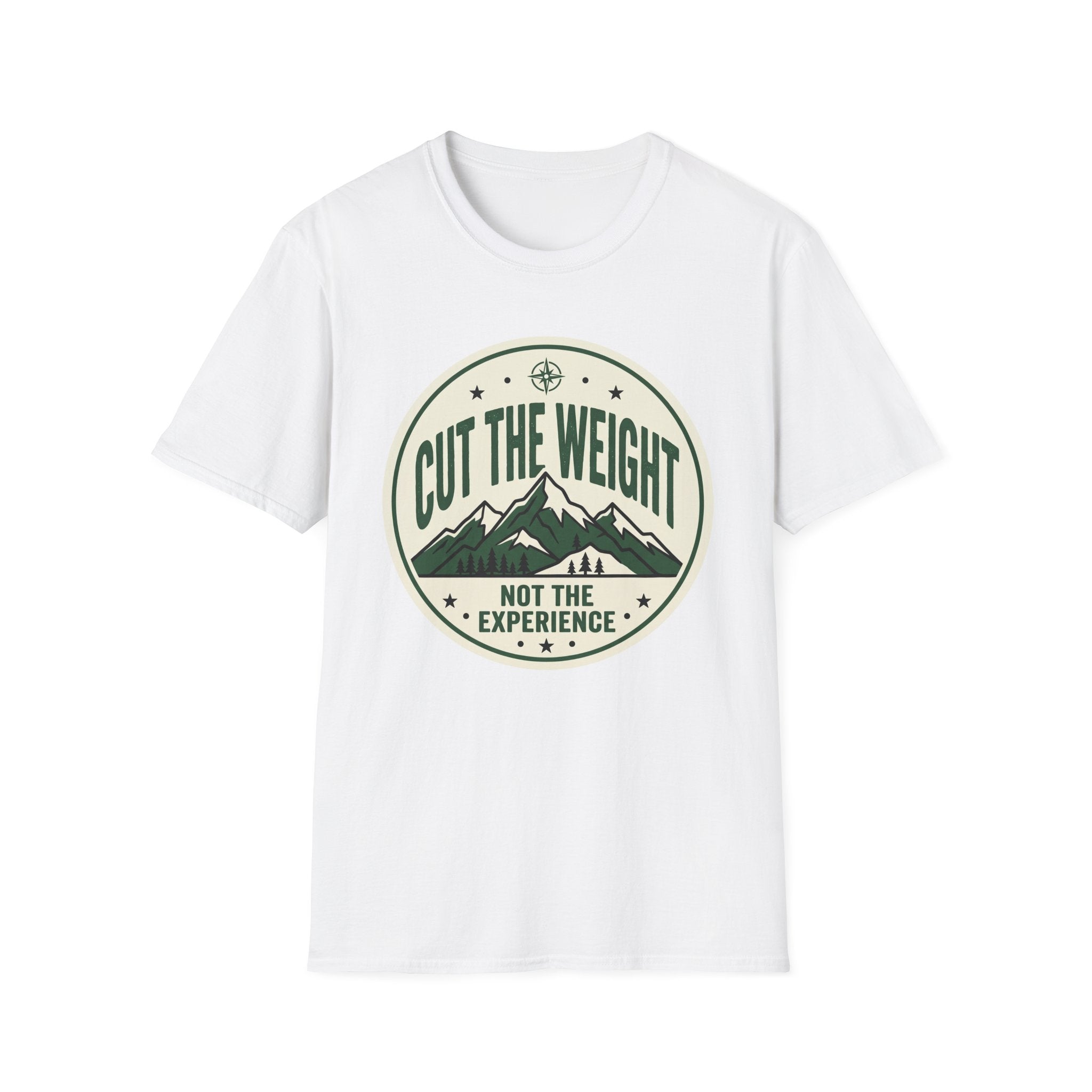 Cut The Weight Not The Experience T-Shirt