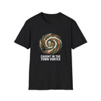 Caught In The Town Vortex T-Shirt