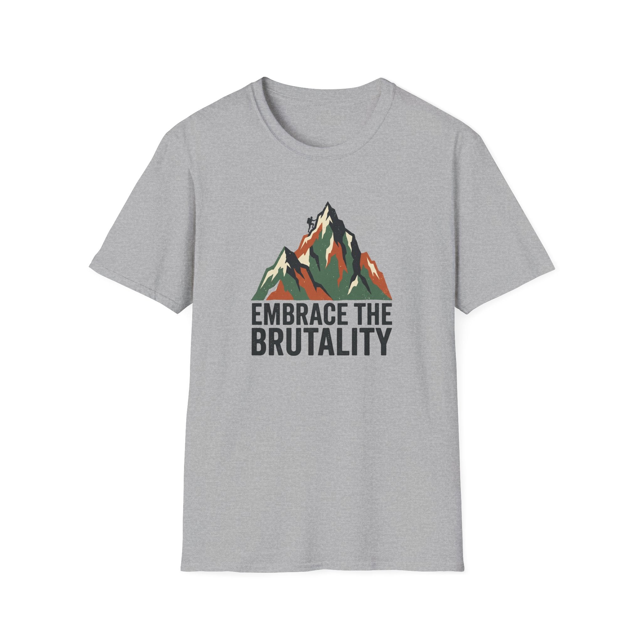 Embrace The Brutality T-Shirt