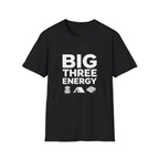 Big Three Energy T-Shirt
