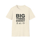 Big Three Energy T-Shirt