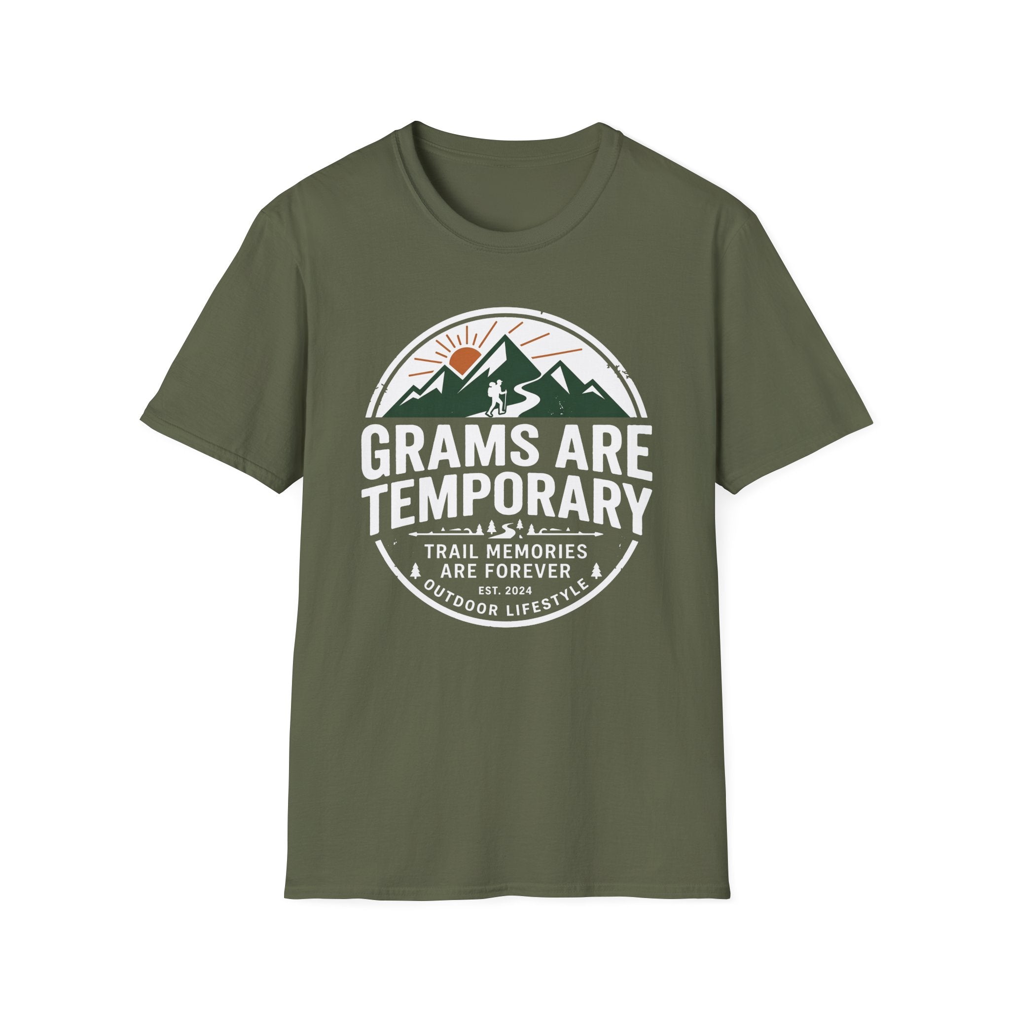 Grams Are Temporary T-Shirt