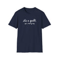 It's A Quilt T-Shirt