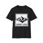 Carry Less T-Shirt