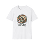 Caught In The Town Vortex T-Shirt