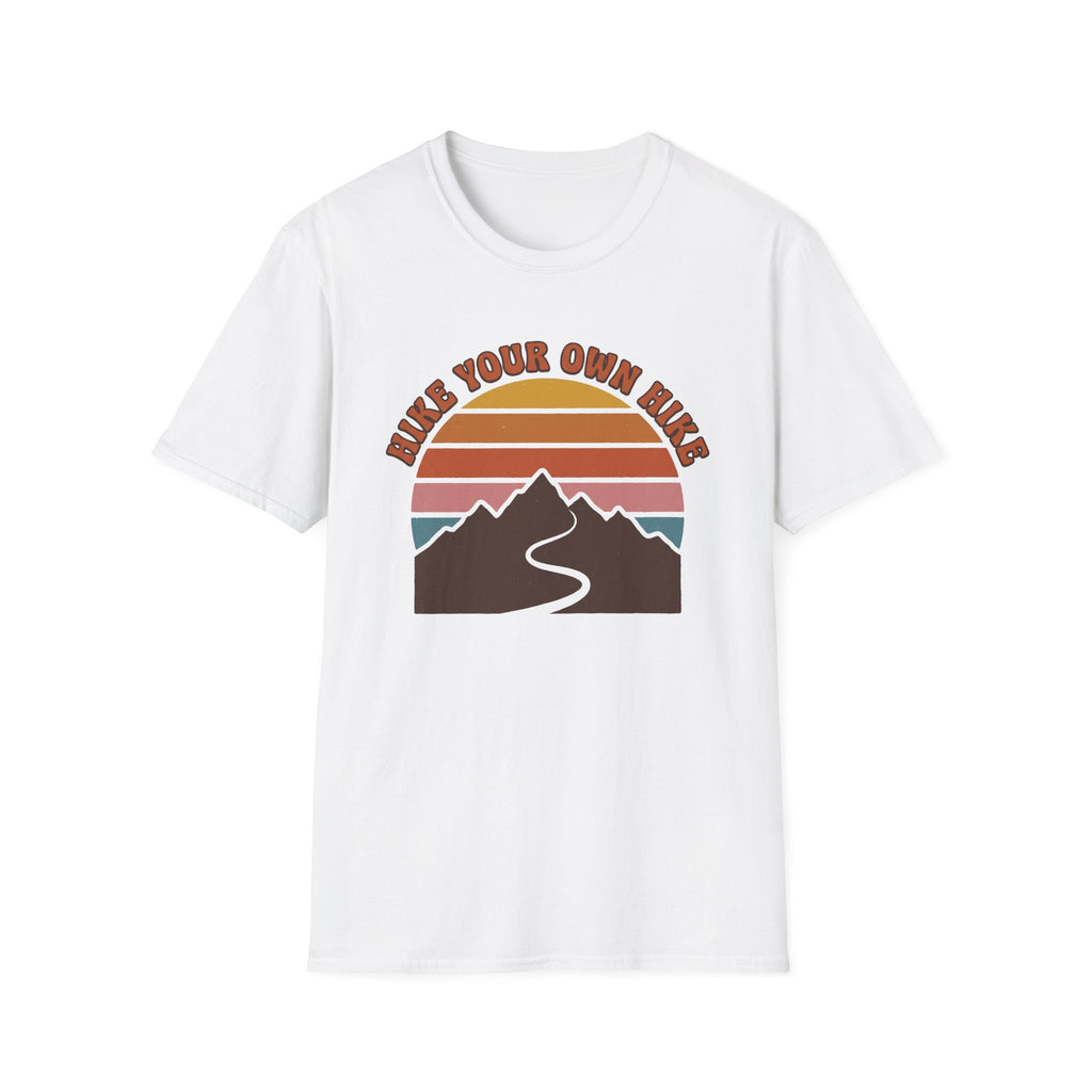 Hike Your Own Hike T-Shirt