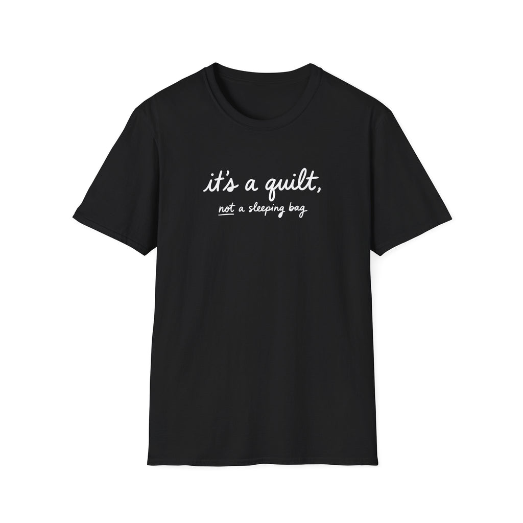 It's A Quilt T-Shirt