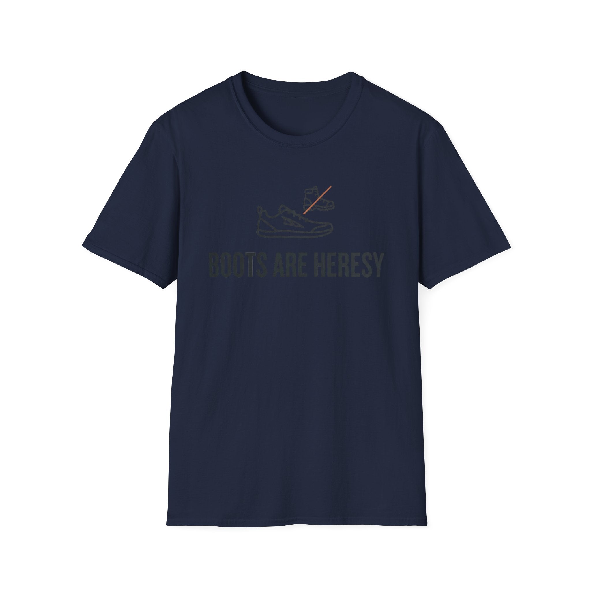 Boots Are Heresy T-Shirt