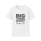 Big Three Energy T-Shirt