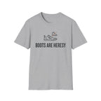 Boots Are Heresy T-Shirt