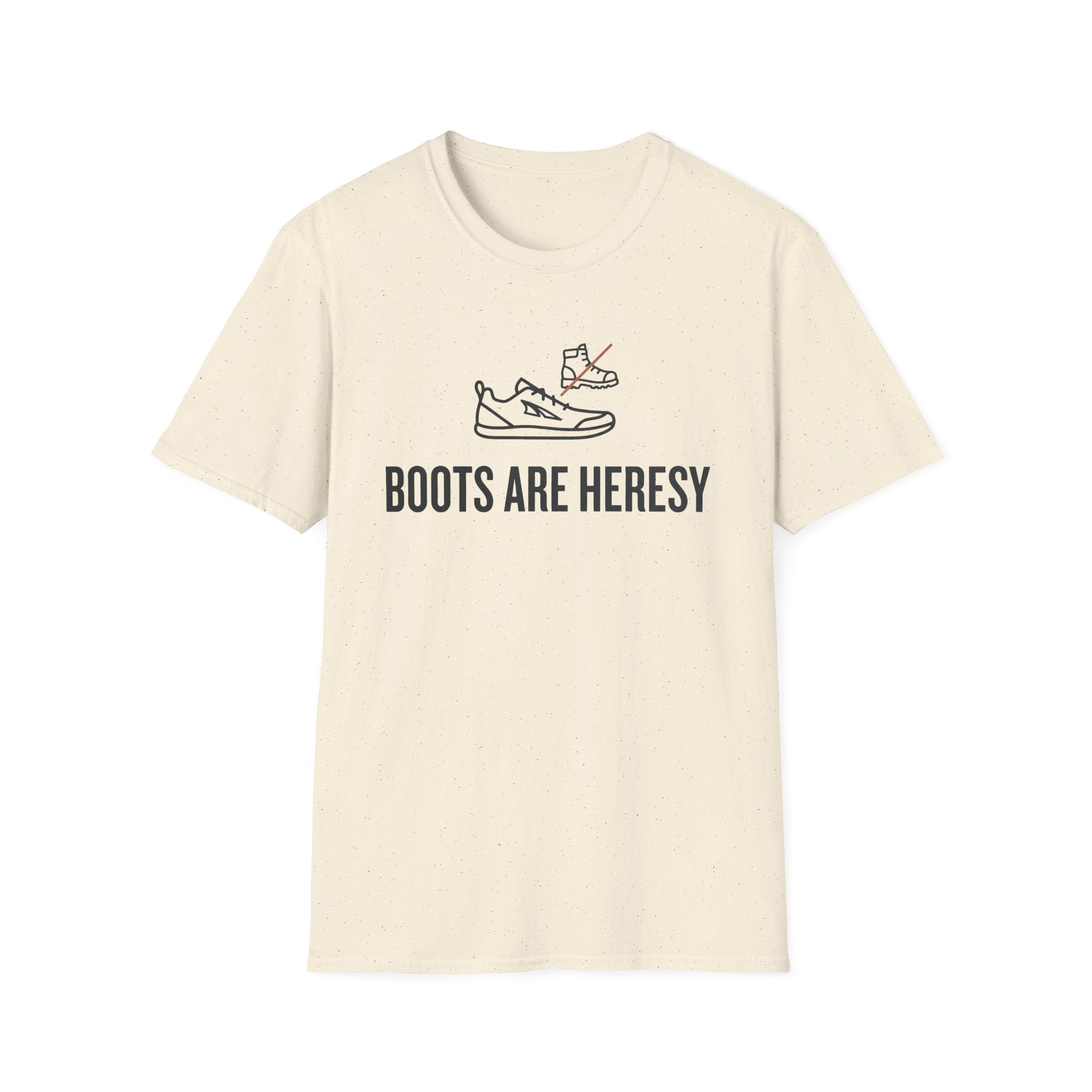 Boots Are Heresy T-Shirt