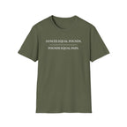 Ounces Equal Pounds T-Shirt