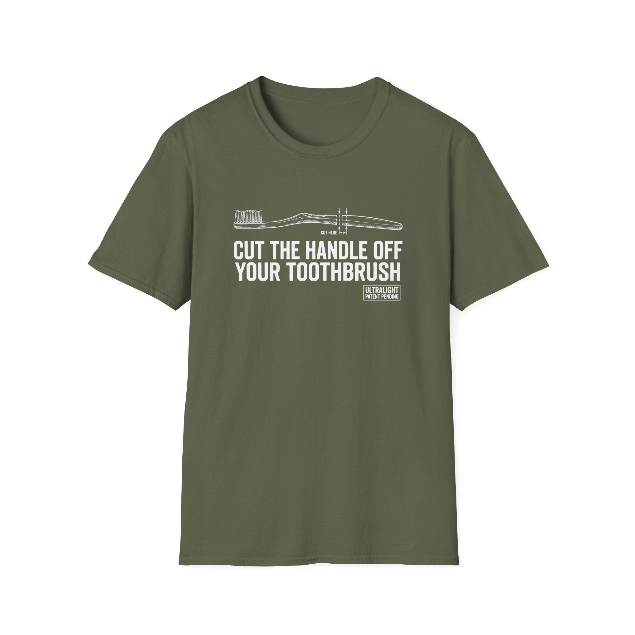 Cut The Handle Off Your Toothbrush T-Shirt