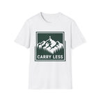 Carry Less T-Shirt