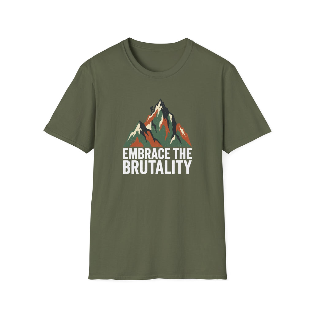 Embrace The Brutality T-Shirt